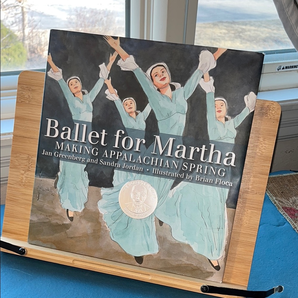 Ballet for Martha: Making Appalachian Spring by Jan Greenberg and Sandra Jordan